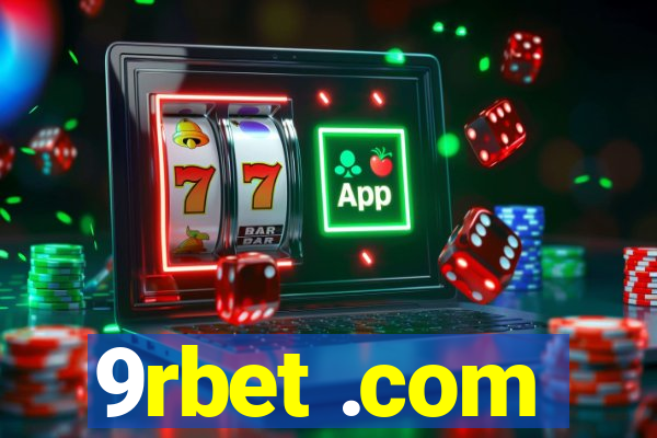 9rbet .com